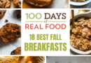 18 Best Fall Breakfast Ideas ⋆ 100 Days of Real Food